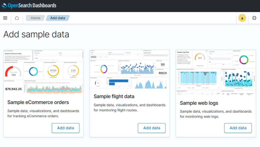 Page showing 3 options of sample data you can upload to your domain. The options are eCommerce orders. flight data, and web logs.